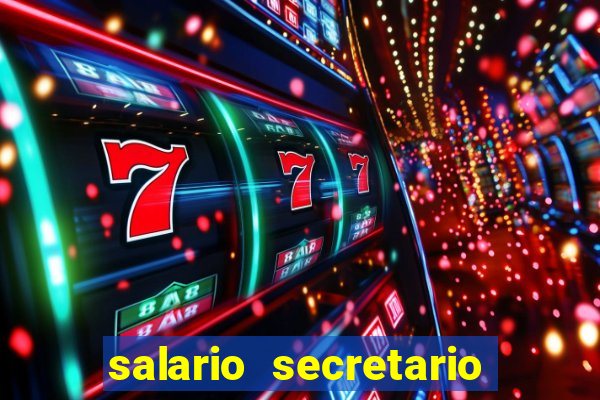 salario secretario de esportes